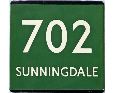 London Transport coach stop enamel E-PLATE for Green Line route 702 destinated Sunningdale. This route was withdrawn before d