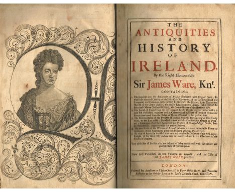 Ware, Sir James. The antiquities and history of Ireland. Five parts in one. First edition in English 1705. engraved frontispi