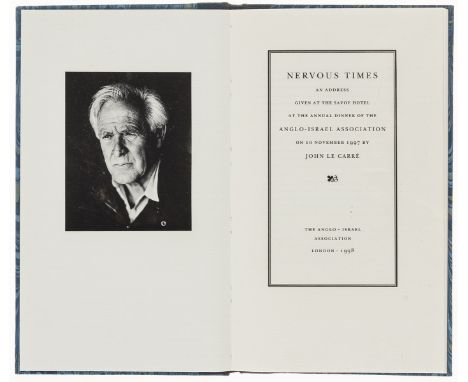 Le Carré (John) Nervous Times, number 105 of 250 copies signed by the author, photographic frontispiece portrait of the autho