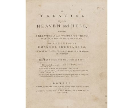 Swedenborg (Emanuel) A Treatise concerning Heaven and Hell, first English edition, occasional faint marginal pencil marks, sp