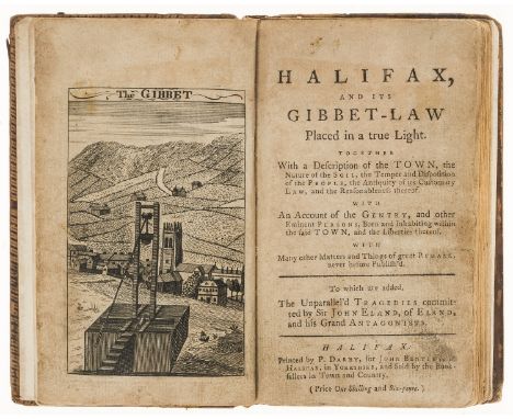 NO RESERVE Early form of Guillotine.- [Midgley (Samuel)] Halifax, and its Gibbet-Law placed in a true Light, second edition, 