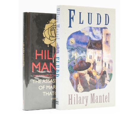 NO RESERVE Mantel (Hillary) Fludd, jacket with light sunning to spine, 1989; The Assassination of Margaret Thatcher and Other