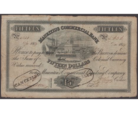 Mauritius, Mauritius Commercial Bank, $15, 17 October 1838, serial number 5636, Jollivet, Houghton and Hugon signatures, two 