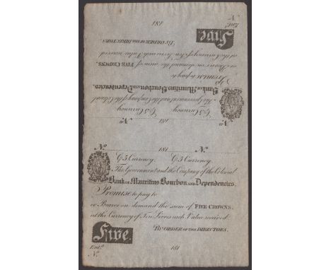 Mauritius, Colonial Bank of Mauritius Bourbon and Dependencies, an uncut remainder 5 Crowns, 181-, no serial number or signat