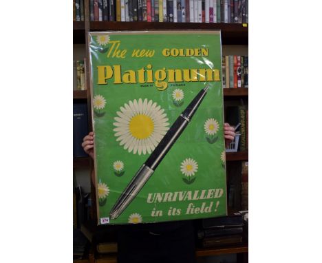 FOUNTAIN PENS: POSTER:&nbsp;'The New Golden Platingnum...Unrivalled in its Field...': mid-20thc advertising poster printed in