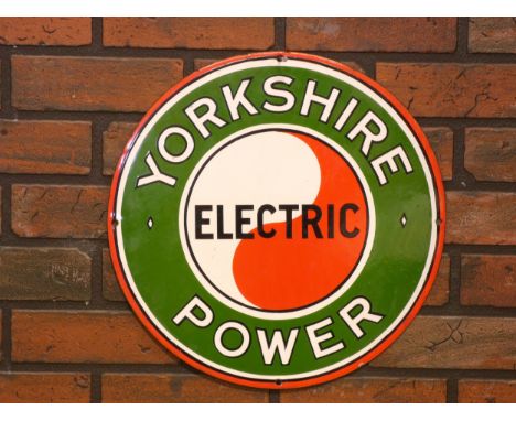 A vitreous enamel Yorkshire Power Electric sign, single sided, 39cm diameter 