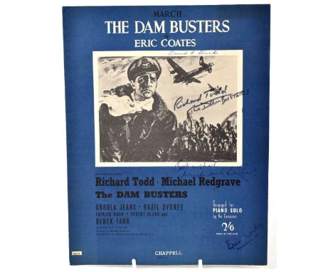 TV AND FILM, 'THE DAMBUSTERS'; a music score bearing the signatures of Eric Coates, Michael Redgrave and Richard Todd. CONDIT