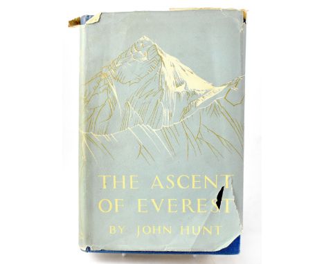 An autographed hardback book 'The Ascent of Everest' by John Hunt, pub. Hodder & Stoughton, first edition 1953, with foreword