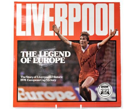 FOOTBALL, LIVERPOOL FOOTBALL CLUB; 'The 1978 European Cup' record bearing multiple signatures to the reverse sleeve and with 