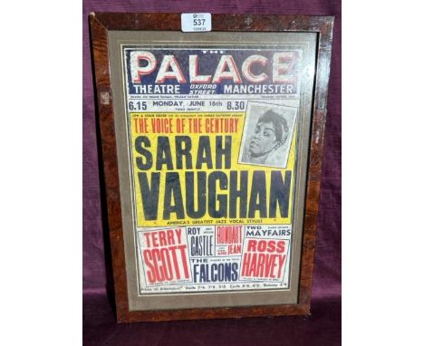 A framed and glazed 'The Palace Theatre' poster advertising Sara Vaughan, 46cm (h) x 32cm (w)  / All lots are located at The 