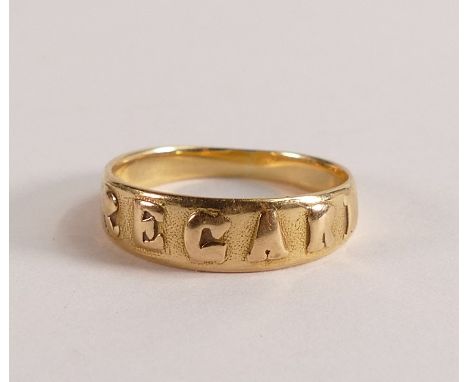 Hallmarked 18ct yellow Gold "REGARD" ring, size N, weight 3.3g.