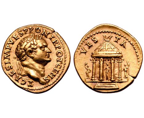 Titus, as Caesar, AV Aureus. Rome, AD 73. T CAES IMP VESP PON TR POT CENS, laureate head right / VESTA, tetrastyle circular T