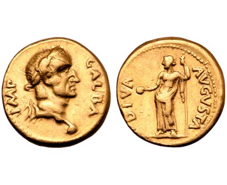 Galba AV Aureus. Tarraco, April-late AD 68. IMP GALBA, laureate head right, with globe at point of bust / DIVA AVGVSTA, Livia