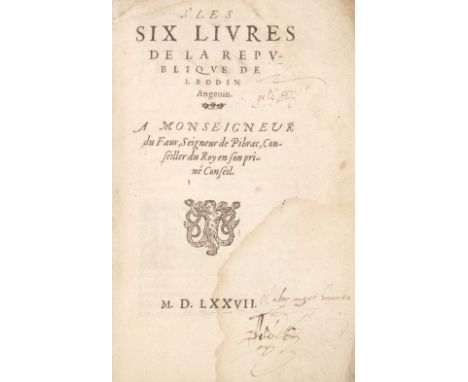 Bodin (Jean). Les Six Livres de la Republique de I. Bodin Angeuin, a? Monseigneur du Faur, Seigneur de Pibrac, conseiller du 