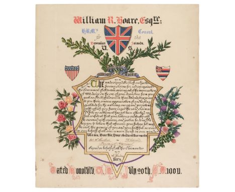 * Hawaii. Illuminated testimonial for William R[oberts] Hoare, [retiring] Consul for the Hawaiian Islands, U[nited] S[tates],