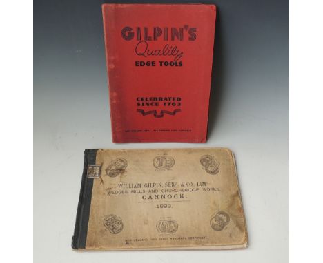 TWO GILPIN'S TOOL CATALOGUES - 'William Gilpin, Senr. &amp; Co., Lim, Wedges Mills and Churchbridge Works, Cannock', 1888, to
