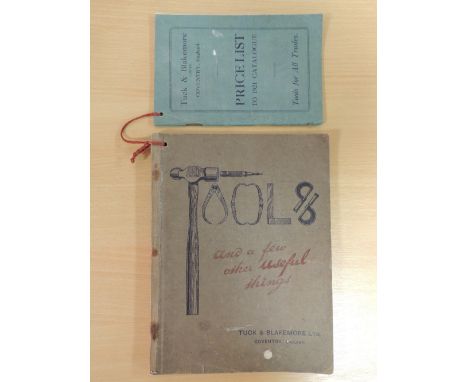 TUCK &amp; BLAKEMORE LTD. COVENTRY - CATALOGUE: TOOLS (and a few other useful things), 1921 together with Price List Buyers -