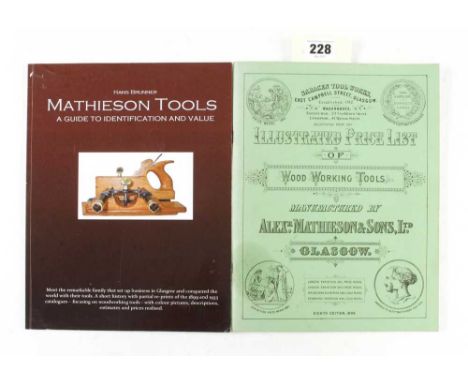 Hans Brunner; Mathieson Tools and a reprint catalogue G++