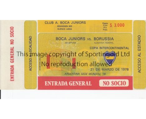 1977 INTERCONTINENTAL CUP             Boca Juniors v Borussia Monchengladbach. Scarce unused match ticket for the first leg p