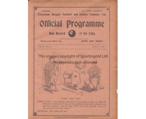 TOTTENHAM - ARSENAL 1910  Eight page Tottenham home programme v Woolwich Arsenal, 16/4/1910, Division 1, ex bound volume, sli