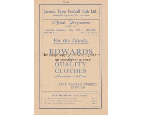 IPSWICH TOWN V READING 1947     Programme for the League match at Ipswich 27/9/1947 with small writing on cover and horizonta