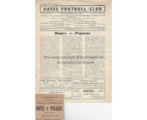 HAYES V PEGASUS 1952     Programme and ticket for the Amateur Cup tie at Hayes 13/12/1952, slightly creased, small writing on