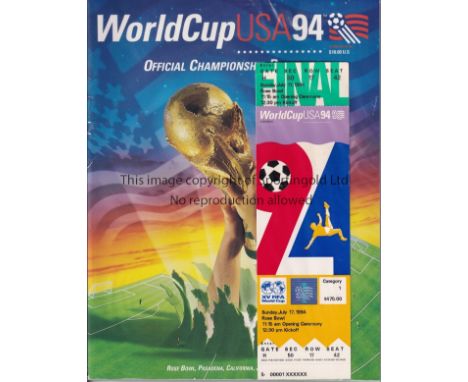 1994 WORLD CUP FINAL      Programme and unused ticket for Brazil v Italy, 17/7/1994 at the Rose Bowl, Pasadena.    Good