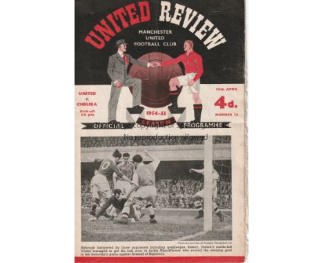 MAN UNITED / CHELSEA   Programme Manchester United v Chelsea 30th April 1955. Chelsea Championship season. Signed by 7 Chelse