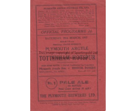 PLYMOUTH - TOTTENHAM 46-7   Plymouth home programme v Tottenham Hotspur, 29/3/47, red paper, slight fold, minor scuff, no wri