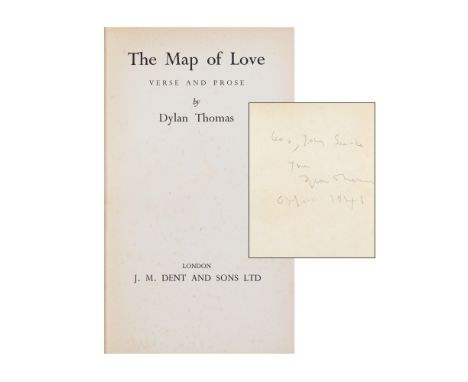 THOMAS (DYLAN)The Map of Love. Verse and Prose, FIRST EDITION, INSCRIBED BY THE AUTHOR to 'Leo & John... from Dylan Thomas Ox