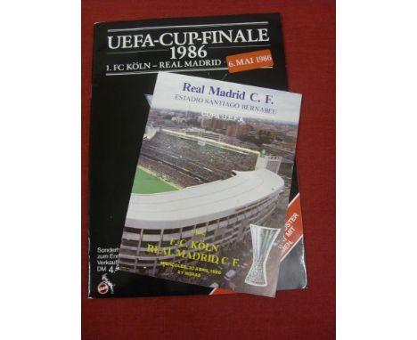 1986 UEFA Cup Final, Real Madrid v Kolnm, a programme for both legs of the Final played on 30/04/1986 &amp; 06/05/1986