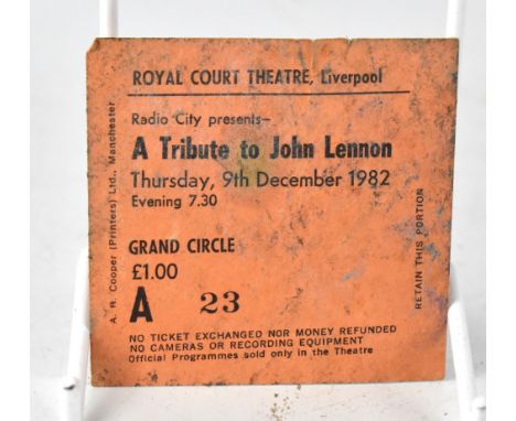 PAUL MCCARTNEY; a ticket for the Royal Court Theatre Liverpool 'A Tribute to John Lennon' Thursday 9th December 1982, inscrib