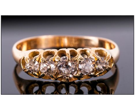 Antique 18ct Gold Set Five Stone Diamond Ring. The Cushion Cut Diamonds of Good Colour. Marked 18ct. 