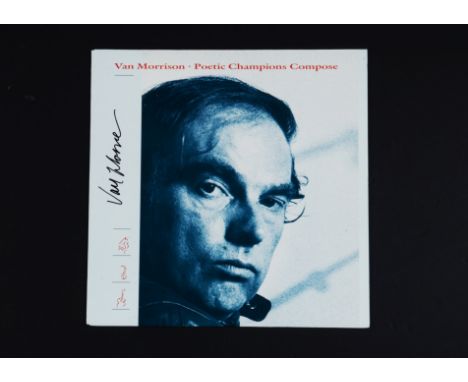 Van Morrison, signed 12" LP, "Poetic Champions Compose", with Van's distinctive black pen autograph to the front cover, vinyl