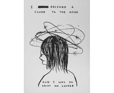 * DAVID SHRIGLEY OBE (SCOTTISH b. 1968),I'VE RECEIVED A CLONK TO THE HEAD limited edition lithograph printed on 200g Munken L