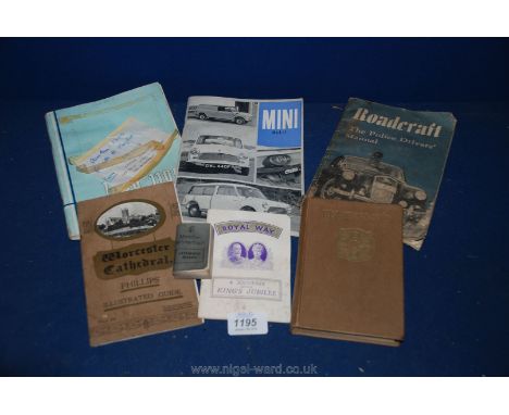 A Roadcraft Police Drivers Manual, Worcester Cathedral illustrated guide,1300-1100 Mk II Driver's Handbook, a Mini mark II Ha
