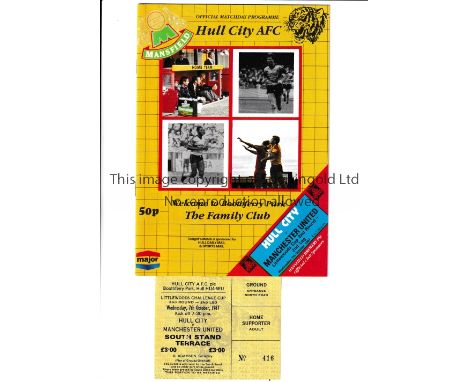 MANCHESTER UNITED     Programme and ticket for League Cup match between Hull City and Manchester United played on 7/10/1987. 