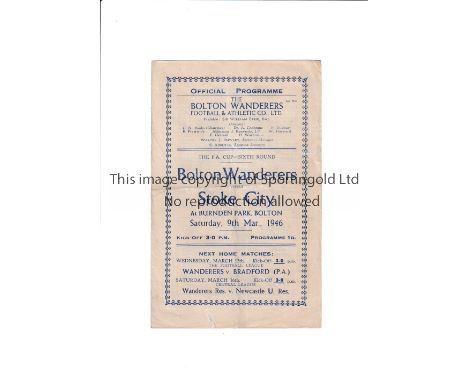 BOLTON WANDERERS V STOKE CITY 1946 FA CUP / BURNDEN PARK DISASTER       Programme for the FA Cup 2nd round, 6th round tie at 