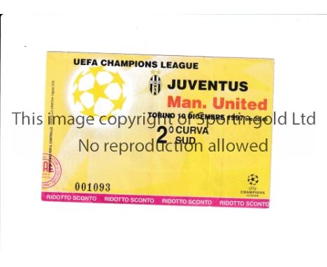 MANCHESTER UNITED     Ticket for the away Champions League game played at Juventus on 10/12/1997.      Generally good