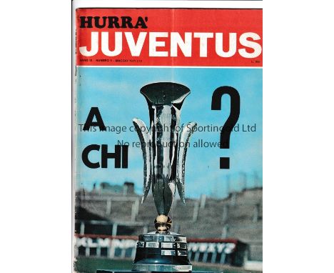 1971 FAIRS CUP FINAL / JUVENTUS V LEEDS UNITED   First Leg played 26/5/1971 at Stadio Comunale, Turin. Official ''Hurra Juven