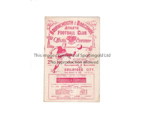 BOURNEMOUTH V GUILDFORD CITY 1947 FA CUP   Programme for the tie at Bournemouth on 29/11/47. Slight fold and slight rusty sta