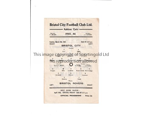 BRISTOL CITY V BRISTOL ROVERS 1946      Single sheet programme for the match at Ashton Gate 30/3/1946, very slight horizontal