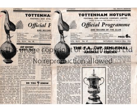 FA CUP SEMI FINAL AND REPLAY 1952 AT TOTTENHAM HOTSPUR / ARSENAL V CHELSEA    Programmes for 29/3/52, with the single sheet i