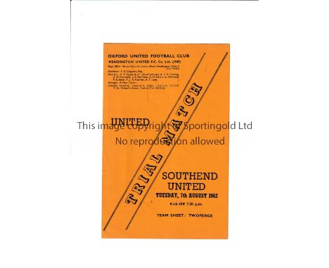 OXFORD UNITED V SOUTHEND UNITED 1962 / OXFORD UNITED FIRST LEAGUE SEASON         Programme for the Trial match at Oxford 7/8/