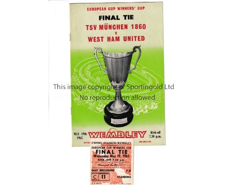 1965 ECWC FINAL / WEST HAM UNITED V TSV MUNICH 1860      Programme and ticket for the match played on 19/5/1965.     Good