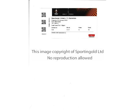 MANCHESTER UNITED       Ticket for the home Europa League match v  FC Barcelona 23/2/2023, vertical crease.   Generally good 