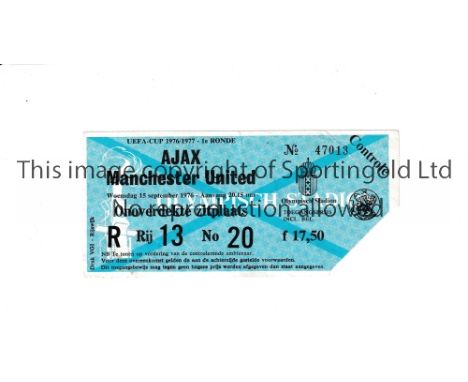 MANCHESTER UNITED      Ticket for the UEFA CUP away game at Ajax Amsterdam played on 15/9/1976. Vertical crease.       Genera