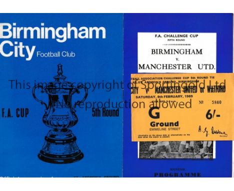 MANCHESTER UNITED / FA CUP 1969     Official and Pirate programmes and ticket for the away FA Cup 5th round tie v Birmingham 