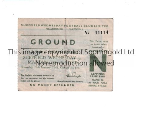 MANCHESTER UNITED      Ticket for the away FA Cup tie v Sheffield Wednesday 28/1/1961, vertical fold.    Fair to generally go