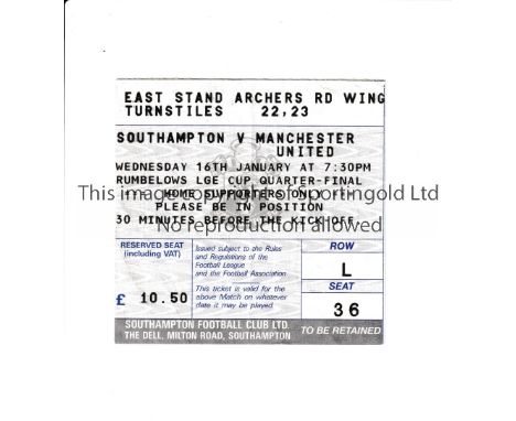 MANCHESTER UNITED       Ticket for the away League Cup game at Southampton, played on 16/1/1991.       Good